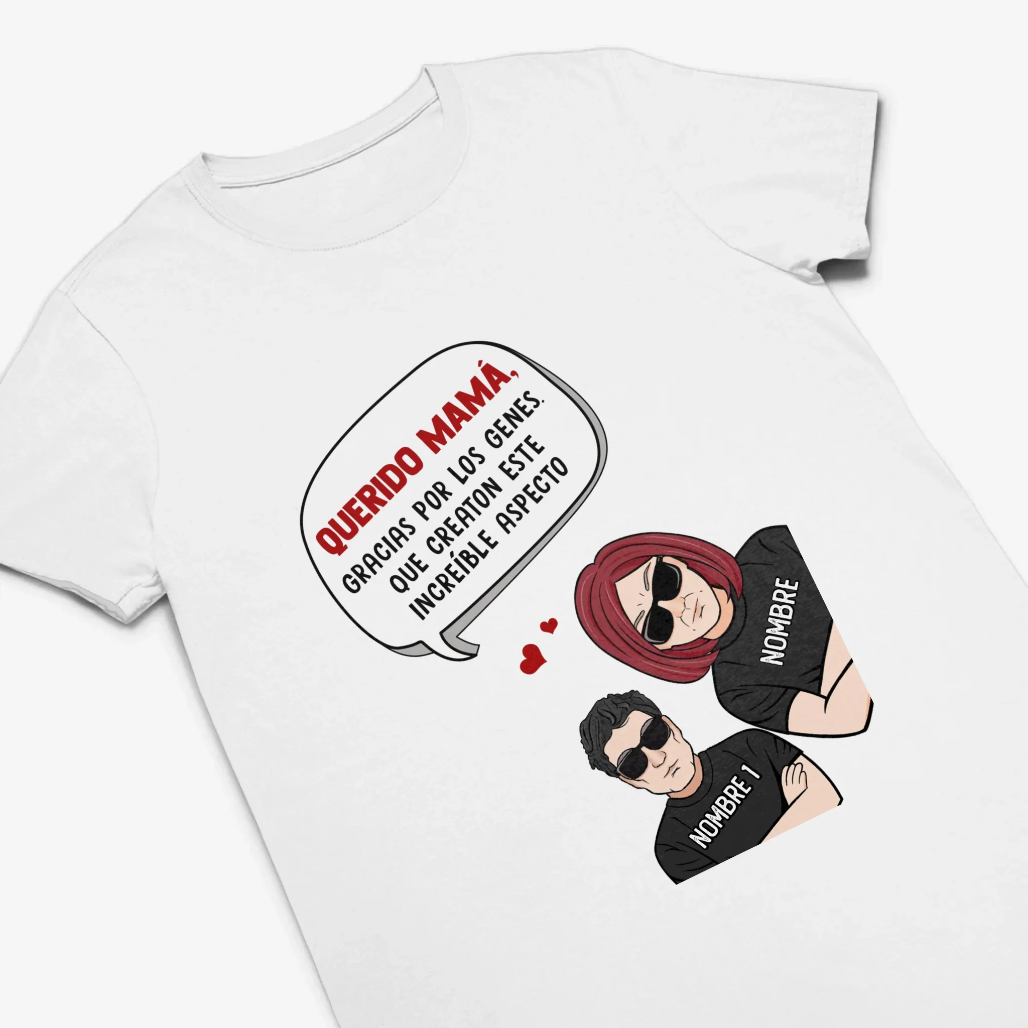 Personalizar Camisetas Para Mamá | gracias por los genes que creaton este Increíble aspecto