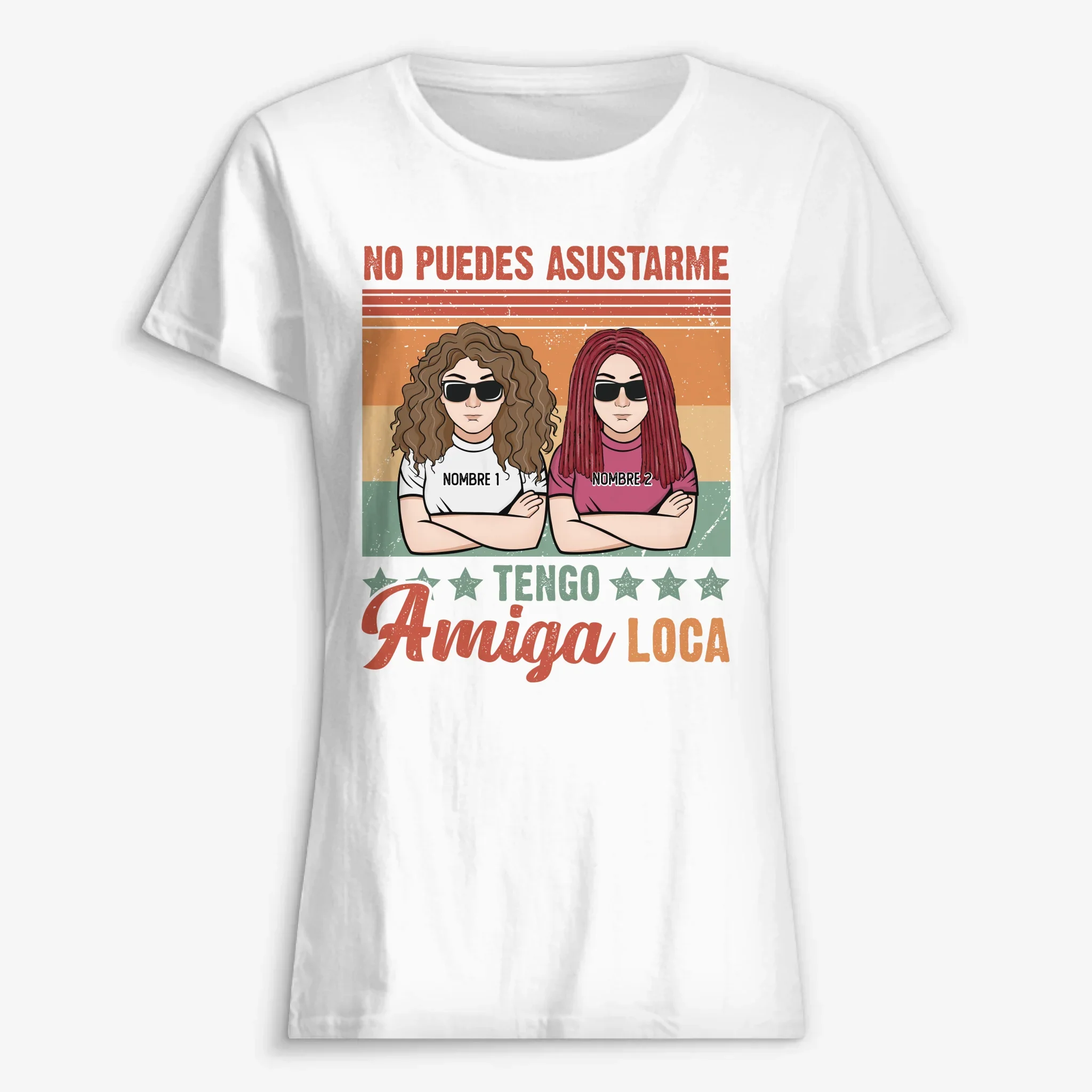 Personalizar Camisetas Para Amigas | Personalizado Regalo Amigo Invisible | No puedes asustarme Tengo amiga loca
