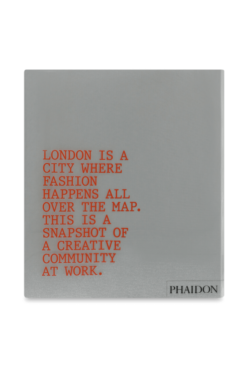 PHAIDON London Uprising