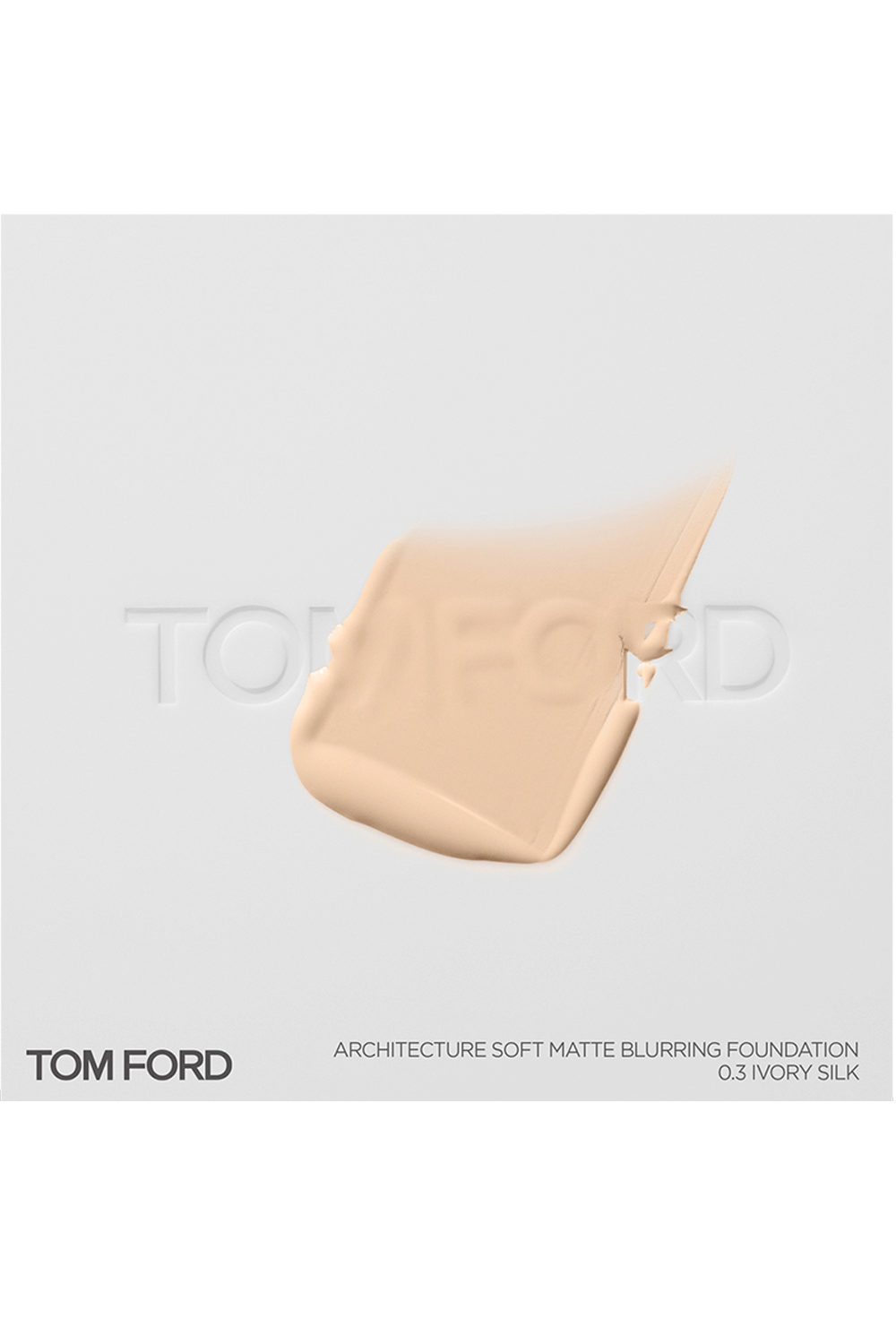 TOM FORD BEAUTY ARCHITECTURE SOFT MATTE BLURRING FOUNDATION 0.3 IVORY SILK