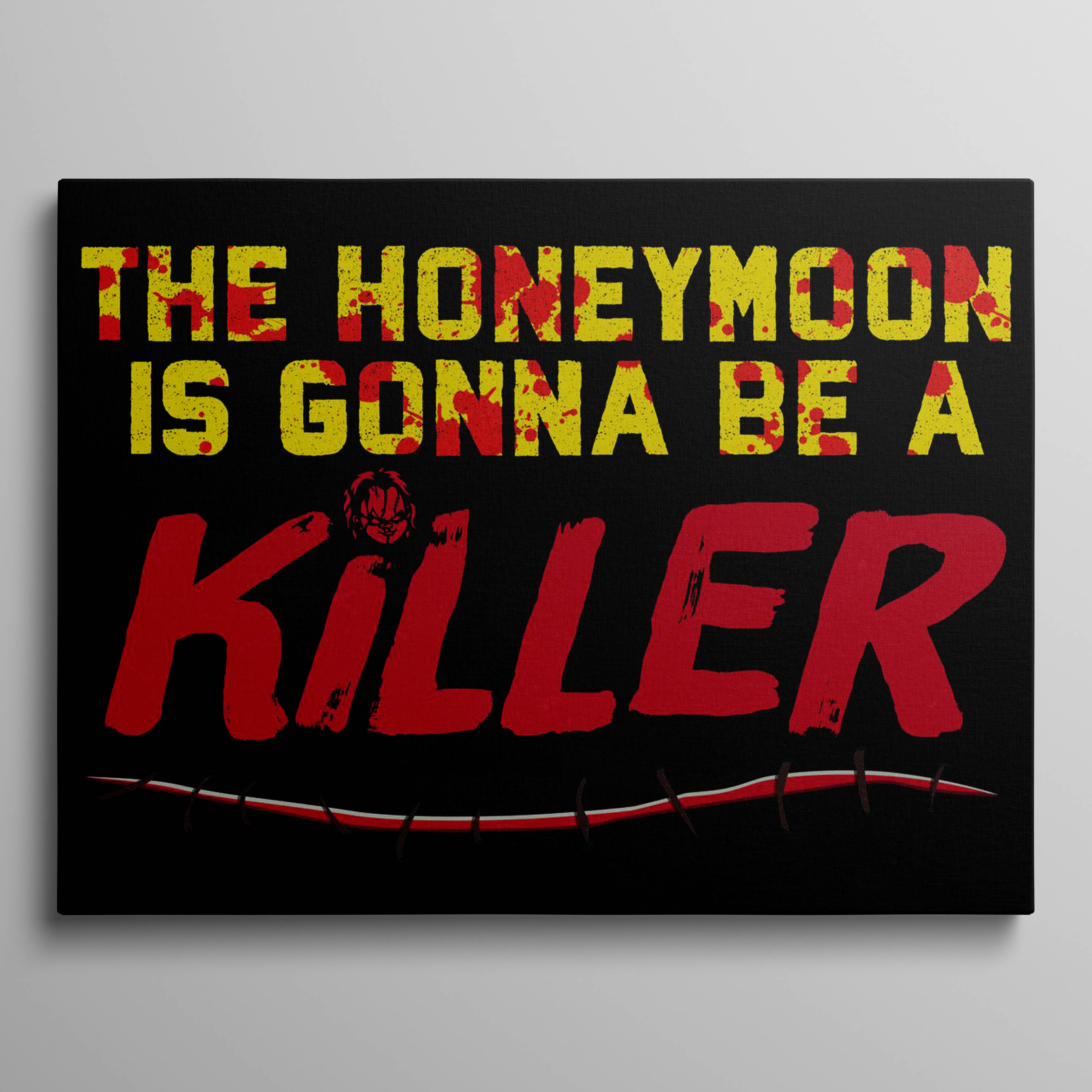 Honeymoon is gonna be...