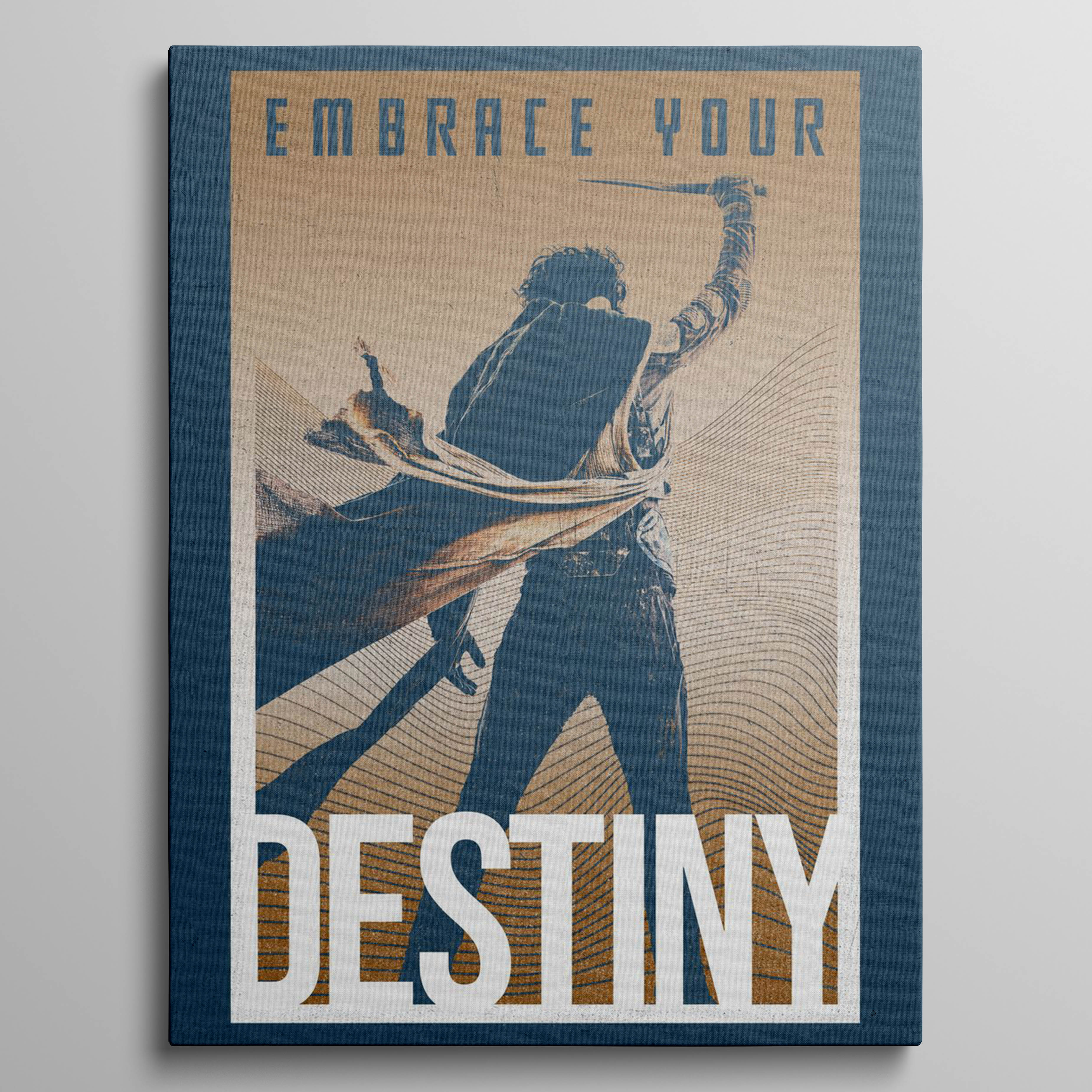 Embrace Your Destiny