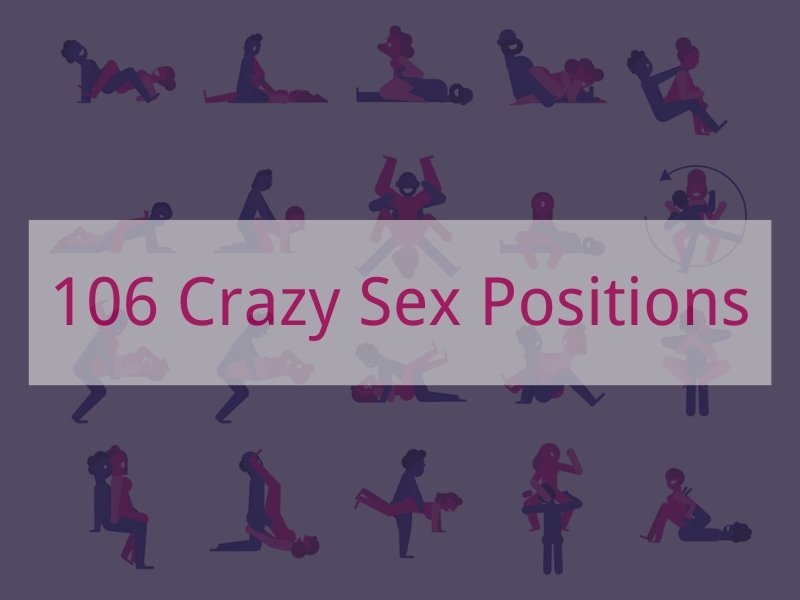 Crazy Sex Positions