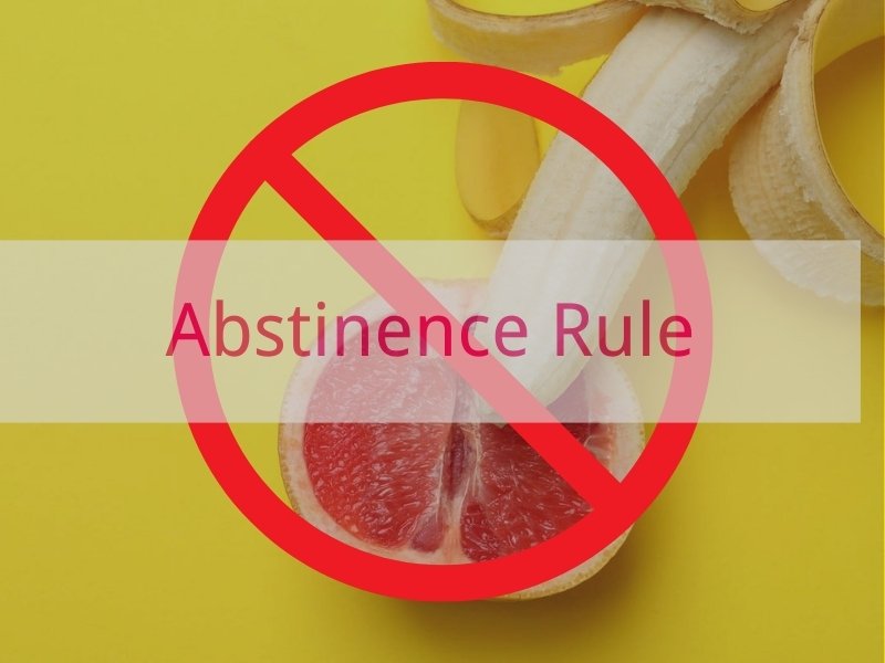 Abstinence Rule