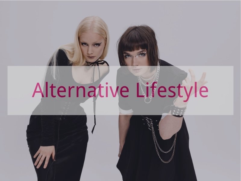 Alternative Lifestyle