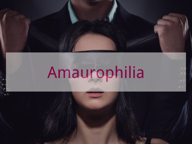 Amaurophilia