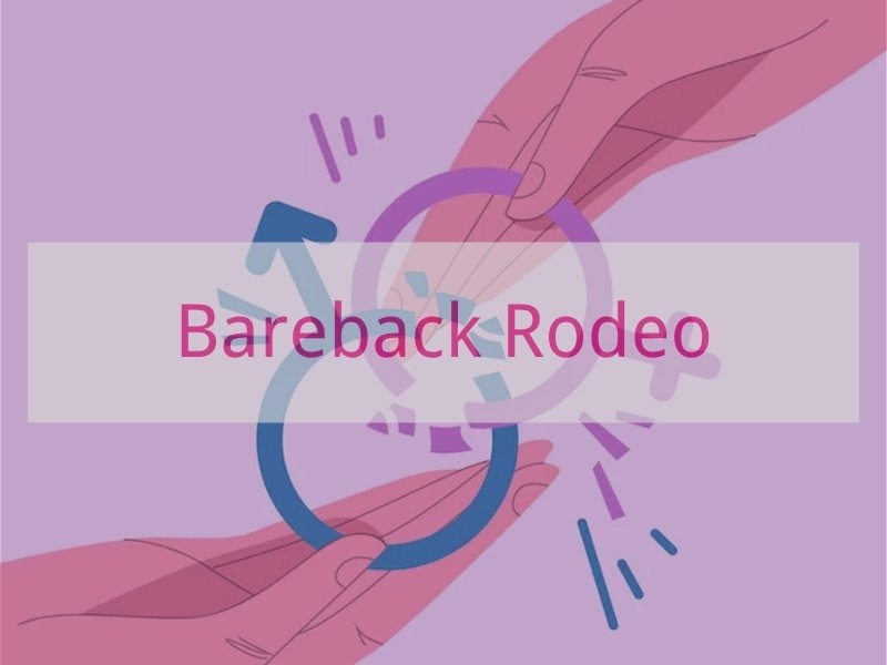 Bareback Rodeo