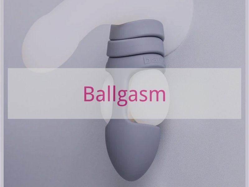 Ballgasm