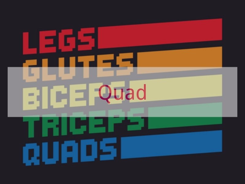 Quad