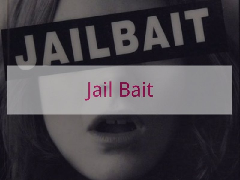 Jail Bait