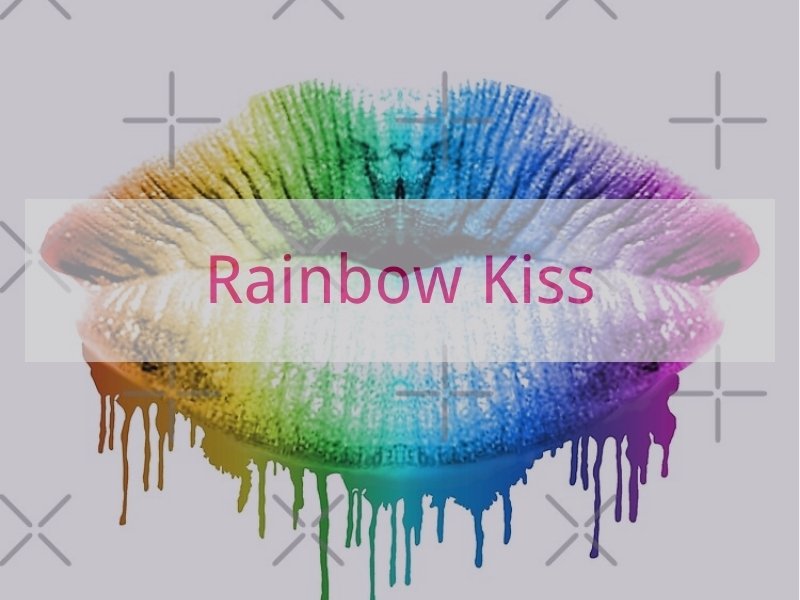 Rainbow Kiss