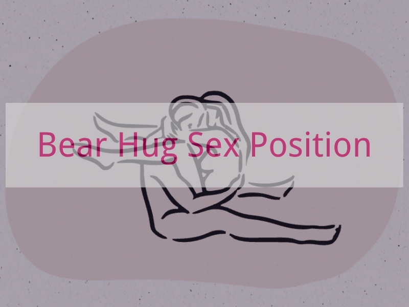 Bear Hug Sex Position