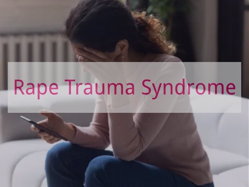Rape Trauma Syndrome