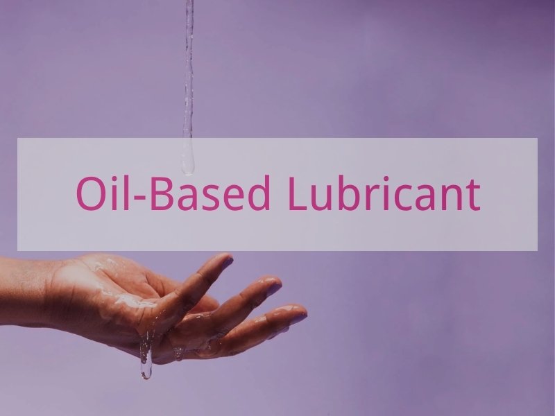Oil-Based Lubricant