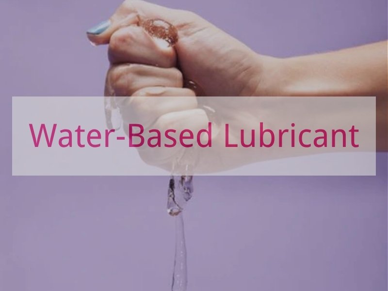 Water-Based Lubricant