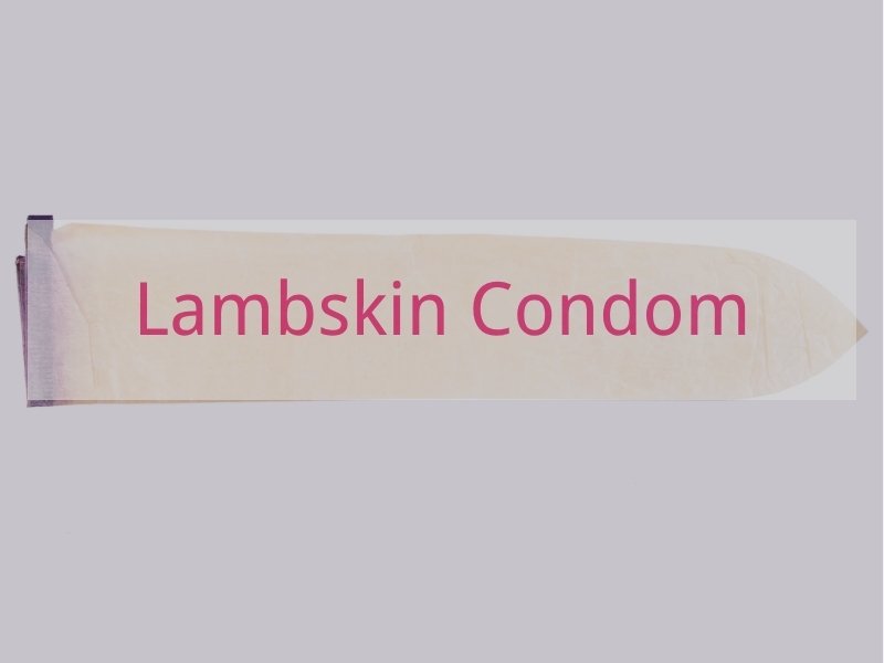 Lambskin Condom