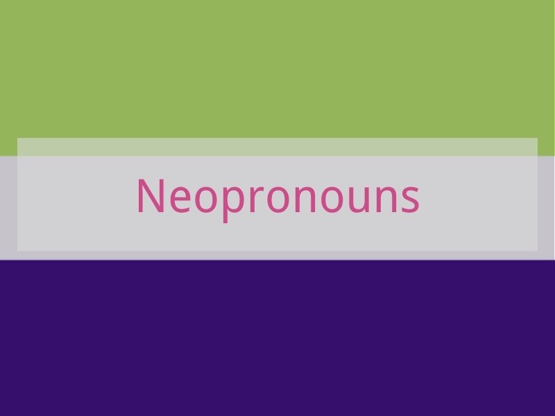 Neopronouns