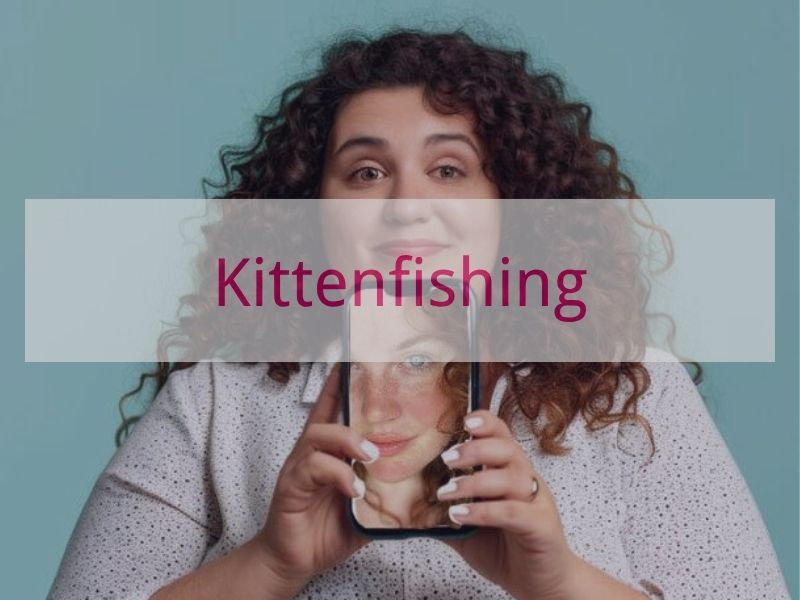 Kittenfishing