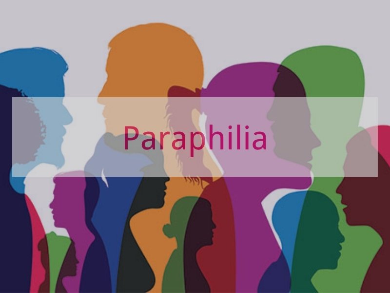 Paraphilia
