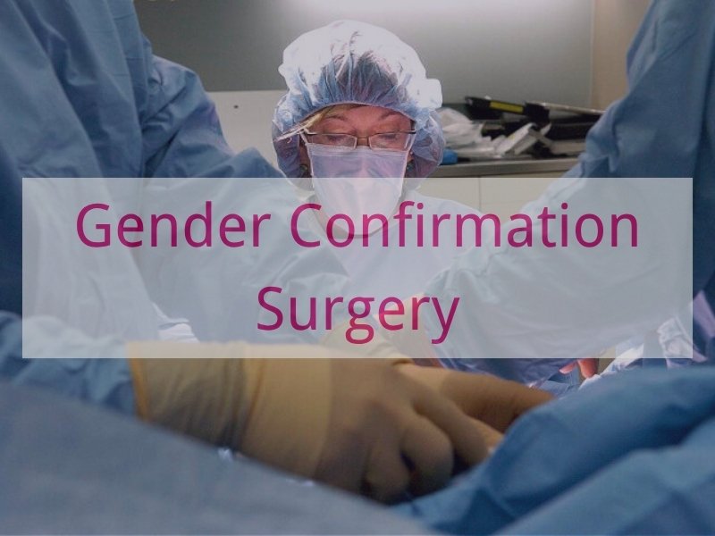 Gender Confirmation Surgery