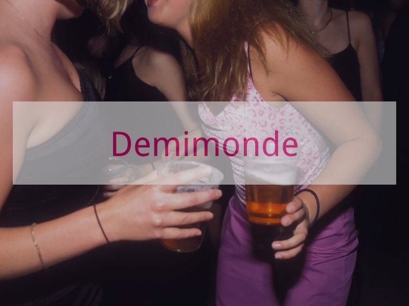 Demimonde