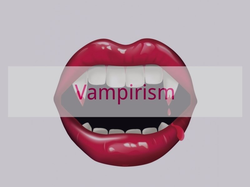 Vampirism