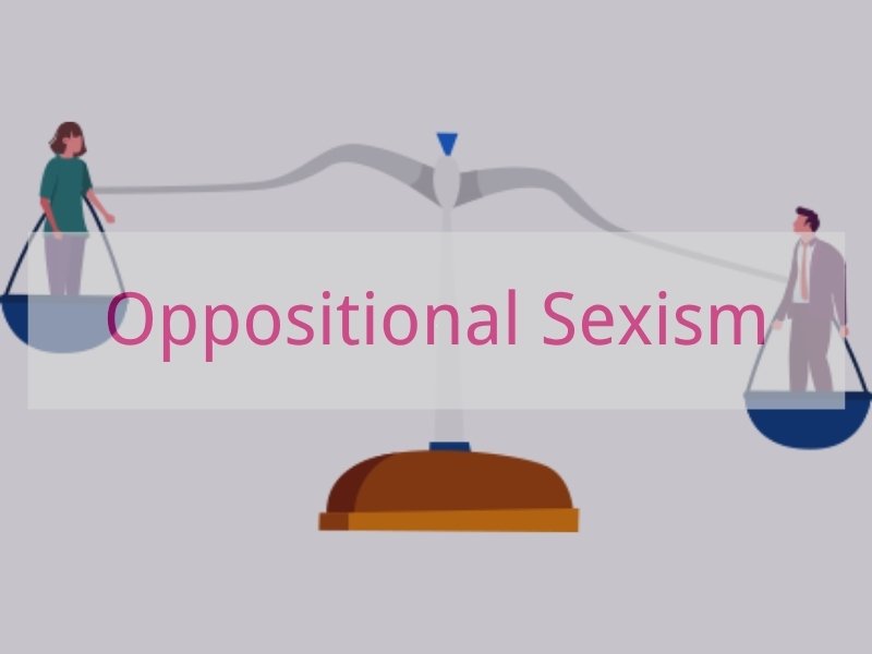 Oppositional Sexism