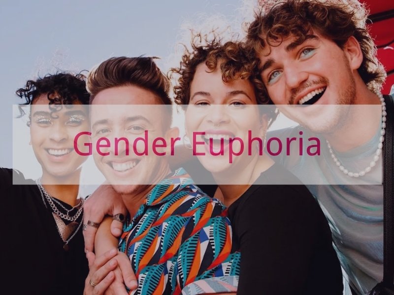 Gender Euphoria