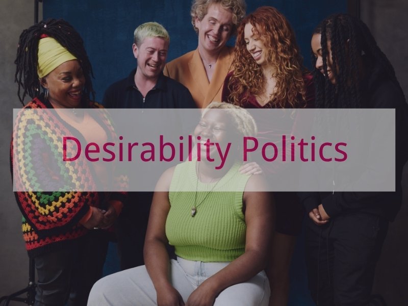 Desirability Politics