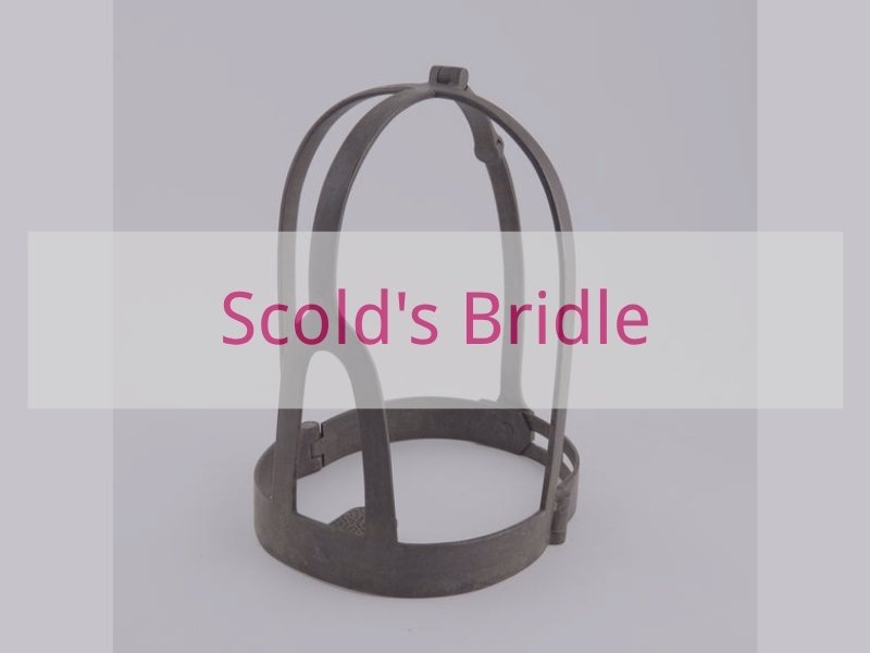 Scold's Bridle