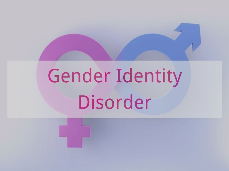 Gender Identity Disorder