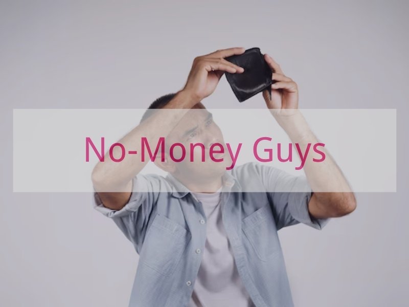 No-Money Guys