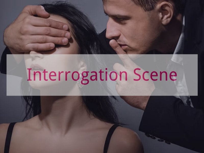 Interrogation Scene