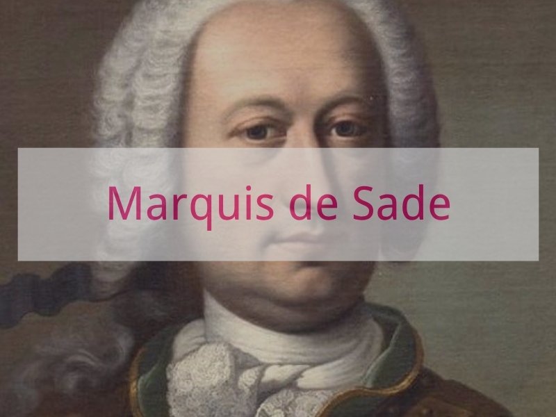 Marquis de Sade