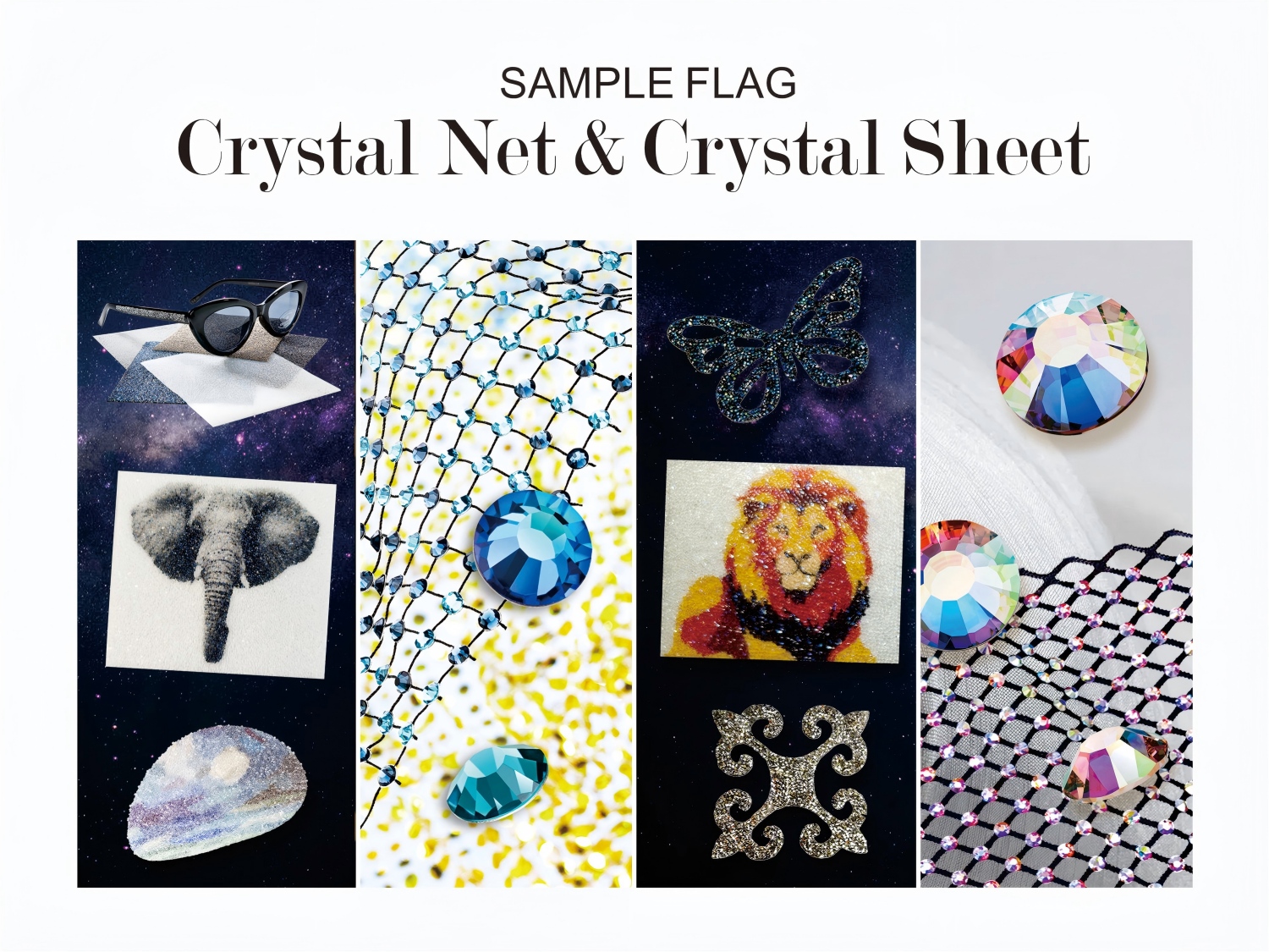 Crystal Net & Crystal Sheet - Innovative product Sample Flag - harmony