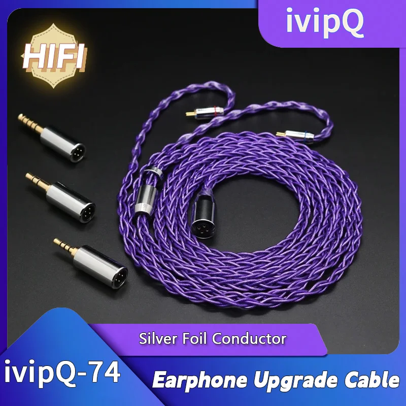 ivipQ-74 MMCX/0.78mm 2 Pin Interchangeable Plug 2.5/3.5/4.4mm High-end Headphone Cable 8 Core Silver Foil Modular Earphones Wire
