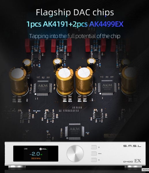 SMSL S.M.S.L Audio D400EX / D400 EX Audio high fidelity DAC DAP AK4499EX*2 New - GreshamTech