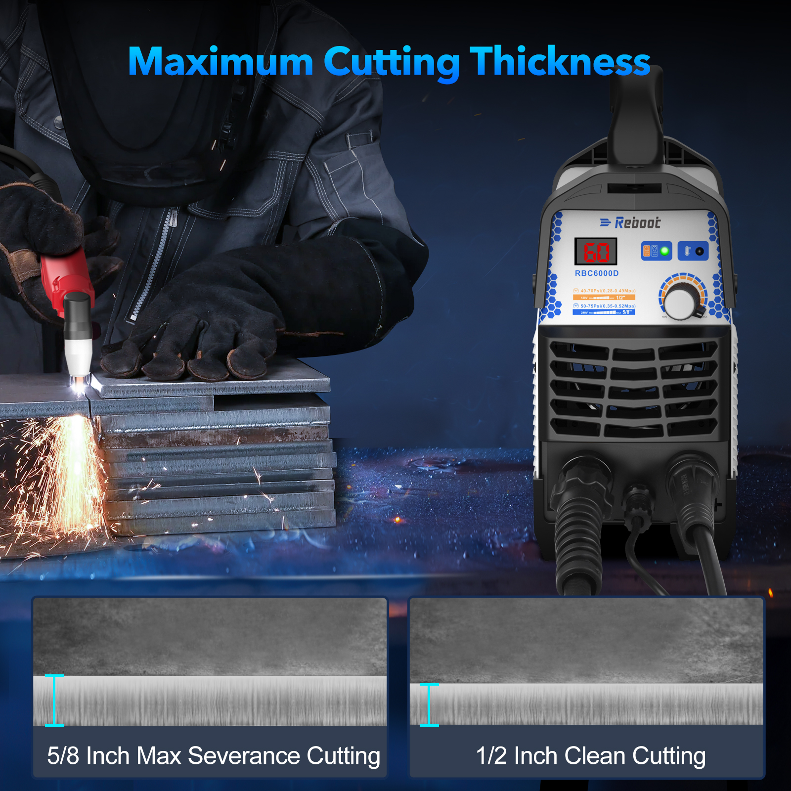Reboot 60A Plasma Cutter Dual Voltage 120V/240V, 1/2