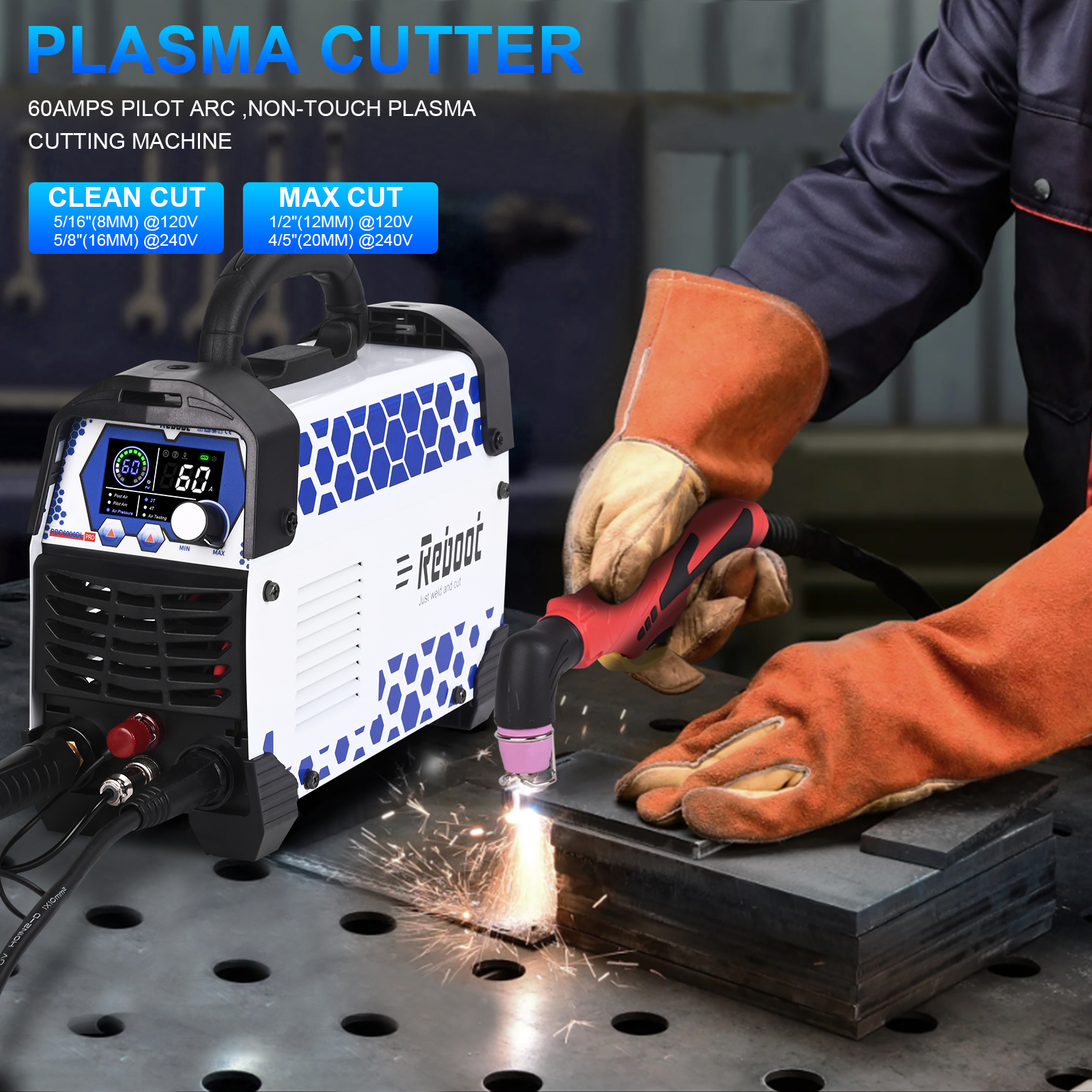 Reboot Pro 60A Plasma Cutter 2025, Pilot Arc Non-Contact Cutting, 120V/240V Dual Voltage,Large Digital Smart Screen, Enhanced for Metal/Mesh/Stainless Steel, 1/2'' Clean Cut 3/4